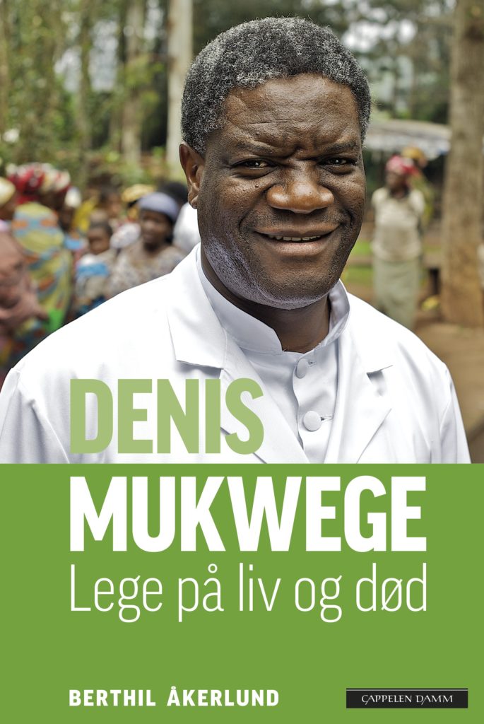 Omslaget på boka "Denis Mukwege - lege på liv og død".